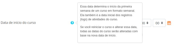 Captura de tela com a explicação referente ao campo Data de inicio do curso. Texto: Esta configuração determina o início da primeira semana para um curso em formato semanal. Também determina a data inicial em que os logs das atividades do curso estarão disponíveis. Se o curso é redefinido e a data de início do curso alterado, todas as datas do curso serão movidos em relação à nova data de início.