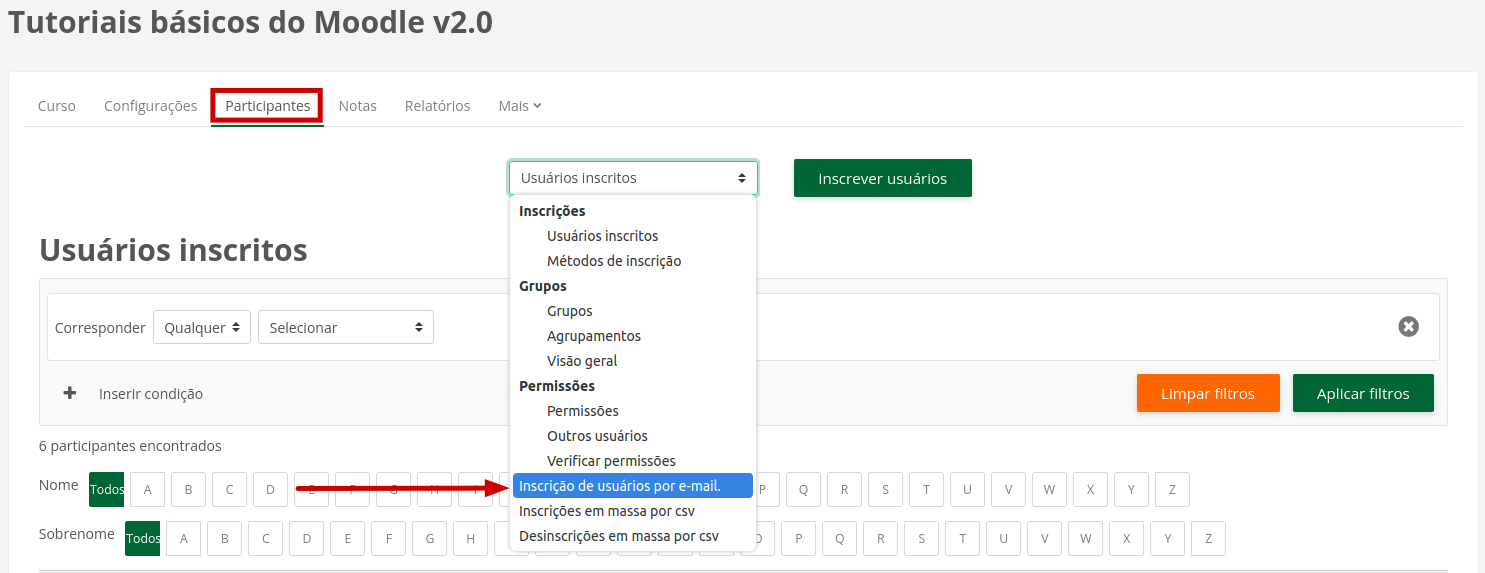 Captura de tela dá área de participantes do curso mostrando a seleção da opção inscrição de usuários por e-mail