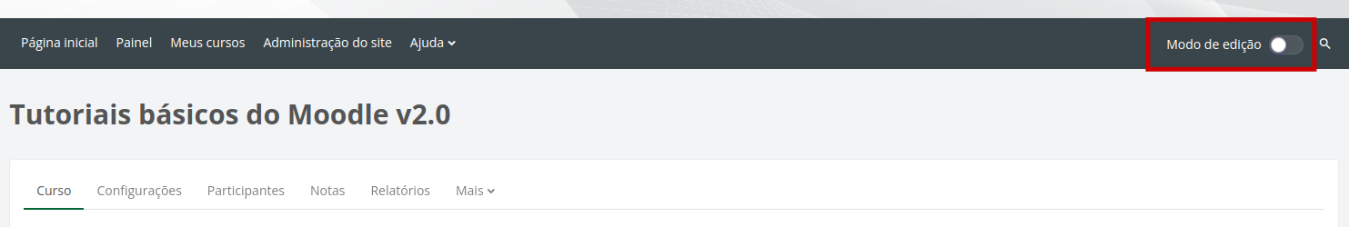 imagem da barra de menu do Moodle com destaque para o Modo de edição que está desativado