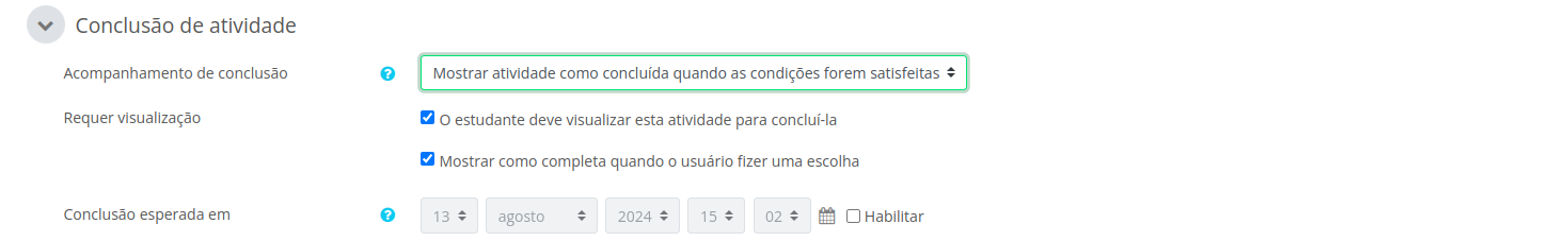 Captura de tela com exemplo das configurações de conclusão de atividade do tipo escolha conforme sugerido acima.