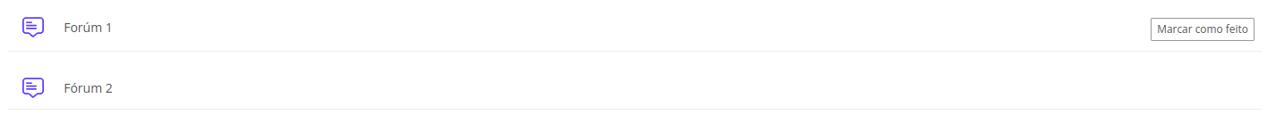 Imagem com exemplo de fóruns com e sem o checkbox de conclusão da atividade